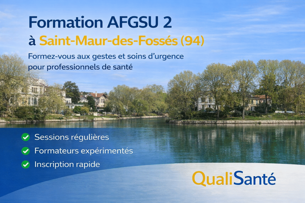 AFGSU 2 Saint-Maur-des-Fossés : formation gestes et soins d'urgence accessible en RER A, visuel QualiSanté